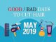 Good & Bad Days to Cut Hair for May 2019