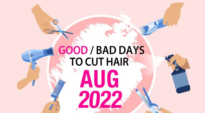 Good & Bad Days to Cut Hair for August 2022