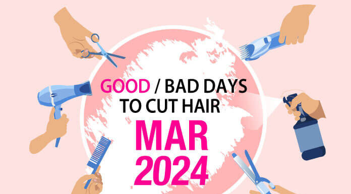 Good & Bad Days to Cut Hair for March 2024